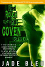 Used Rough by the Hot Coven Part 3 (FFM Erotica, Paranormal, Witch Erotica, Multipartner)