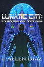 Lunatic City: The Prince of Tithes