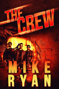 Title: The Crew, Author: Mike Ryan