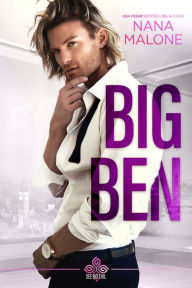 Title: Big Ben, Author: Nana Malone