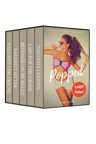 Title: Popped: Older Man Younger Woman Virgin Erotica Bundle - 5 Sexy Age Gap First Time Sex MF Erotic Short Stories Collection, Author: Ivory Young