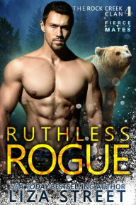Title: Ruthless Rogue, Author: Liza Street