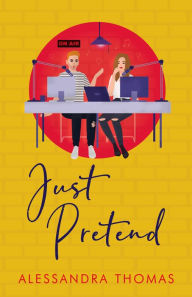 Title: Just Pretend, Author: Alessandra Thomas