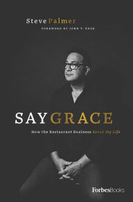 Title: Say Grace, Author: Steve Palmer