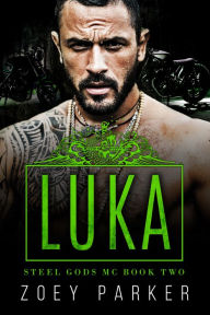 Title: Luka, Book 2, Author: Zoey Parker