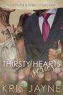 Thirsty Hearts Series: The Complete Series Collection