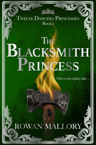 The Blacksmith Princess