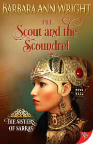 Title: The Scout and the Scoundrel, Author: Barbara Ann Wright