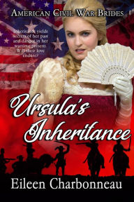 Title: Ursula's Inheritance, Author: Eileen Charbonneau