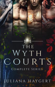 Title: The Wyth Courts: Complete Series, Author: Juliana Haygert