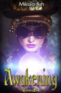 Awakening (Magic and Empire 1)