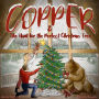 Copper & The Hunt for the Perfect Christmas Tree
