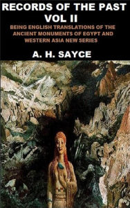 Title: Records of the Past, Volume II, Author: A. H. Sayce
