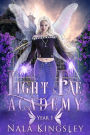 Light Fae Academy Year One