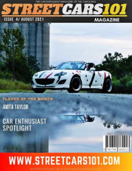Title: Street Cars 101 Magazine- August 2021 Issue 4, Author: Street Cars 101 Magazine