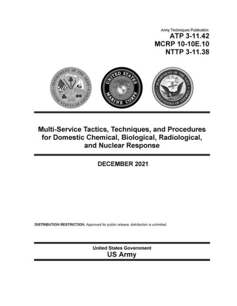 ATP 3-11.42 Multi-Service TTPs for Domestic Chemical, Biological ...