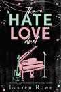 The Hate Love Duet: A Bundle of Books 1 & 2