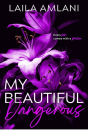 My Beautiful Dangerous: A Dark Standalone Romantic Suspense Novel