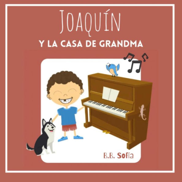 Joaquin Visita La Casa de Grandma: Joaquin visits Grandma's House