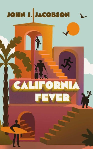 California Fever