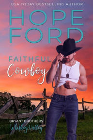 Title: Faithful Cowboy, Author: Hope Ford