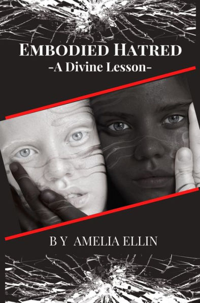 Embodied Hatred: A Divine Lesson