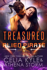 Title: Treasured by the Alien Pirate (A SciFi Alien Romance), Author: Celia Kyle