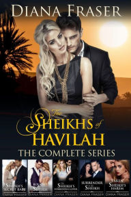 Title: The Sheikhs of Havilah Boxed Set: The Complete Series (Books 1-5), Author: Diana Fraser