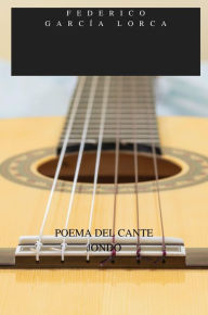 Title: POEMA DEL CANTE JONDO, Author: Federico García Lorca