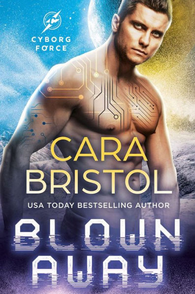 Blown Away: A second chance sci-fi romance