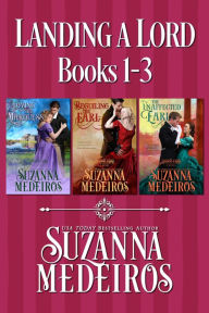 Title: Landing a Lord: Books 1-3, Author: Suzanna Medeiros