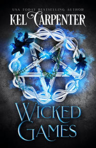 Title: Wicked Games: Queen of the Damned, Author: Kel Carpenter