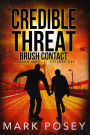 Brush Contact: Season One, Episode One