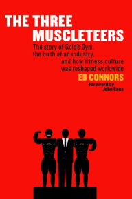 Title: The Three Muscleteers, Author: Ed Connors