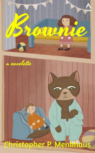 Title: Brownie, Author: Christopher Menkhaus