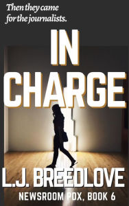 Title: In Charge, Author: L. J. Breedlove