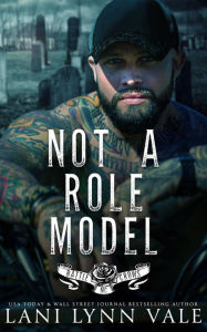 Title: Not A Role Model, Author: Lani Lynn Vale