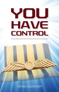 Title: You Have Control, Author: Steven Georgieff