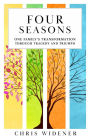 Four Seasons: One Family's Transformation Through Tragedy and Triumph