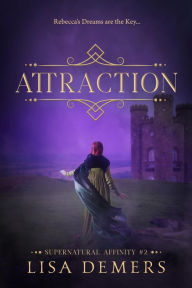 Title: Attraction, Author: Lisa Demers