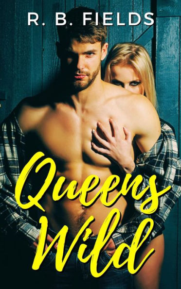 Queens Wild: A Revenge Bet Reverse Harem Erotic Short Story