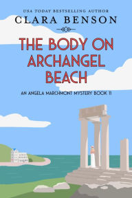 Title: The Body on Archangel Beach, Author: Clara Benson