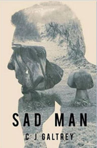 Title: Sad Man, Author: Colin J. Galtrey