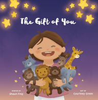 Title: The Gift of You, Author: Shaun Frey