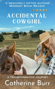 Title: Accidental Cowgirl, Author: Catherine Burr