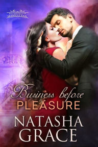 Title: Business Before Pleasure, Author: Natasha Grace