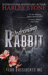 Title: Redeeming Rabbit, Author: Harley Stone