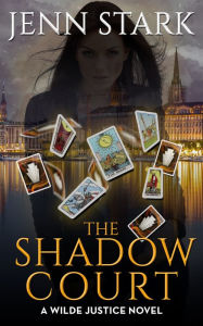Title: The Shadow Court, Author: Jenn Stark