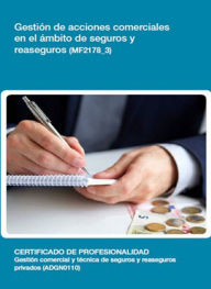 Title: MF2178_3 - Gestion de acciones comerciales en el ambito de seguros y reaseguros, Author: M. Del Carmen Sancho Tabuenca