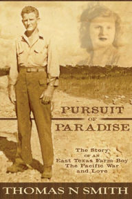 Title: Pursuit of Paradise, Author: Thomas Smith